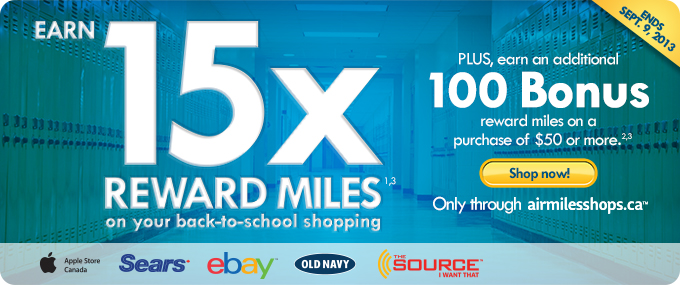 Air Miles Back to School Shopping event (15x Air Miles + 100 Bonus Miles)