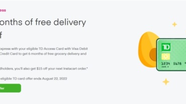 Instacart Express – TD Cardholders (Debit Visa/Rewards CC), 6 months free delivery + $15 off, Expires Aug 22, 2022